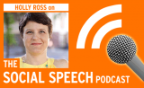 Social Speech - Holly Ross